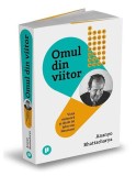 Omul din viitor - Paperback brosat - Ananyo Bhattacharya - Publica