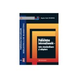 Publicitatea internationala-intre standardizare si adaptare - Bogdan Vasile Nichifor