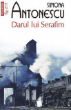 Darul lui Serafim - Simona Antonescu