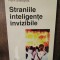 Straniile inteligențe invizibile - Florin Gheorghiță