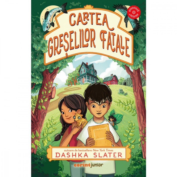 Cartea Greselilor Fatale, Dashka Slater - Editura Corint