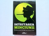 DETECTAREA MINCIUNII. DEMASCAREA MINCINOSILOR - MARWAN MERY