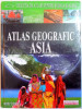 ATLAS GEOGRAFIC : ASIA , VOL. 4 , 2008