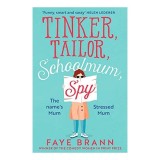 Tinker, Tailor, Schoolmum, Spy