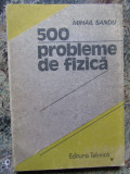 PROBLEME DE FIZICA-MIHAIL SANDU