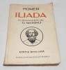 Homer Iliada, George Murnu, Editie Scolara 1938, Carte Veche de Colectie