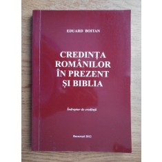 Eduard Boitan - Credinta romanilor in prezent si Biblia