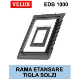 Rama etansare fereastra mansarda tigla solzi Velux EDB 1000