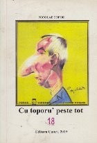 Cu toporu peste tot foto