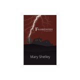 Frankenstein the Original 1818 Text (Reader's Library Classics)