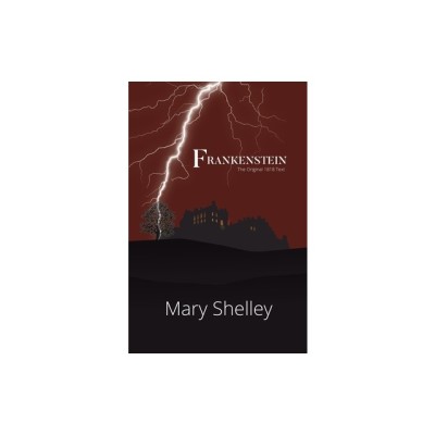 Frankenstein the Original 1818 Text (Reader&amp;#039;s Library Classics) foto