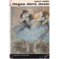 Paul Valery - Degas, dans, desen