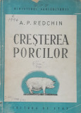 CRESTEREA PORCILOR - A. P. REDCHIN, 1949