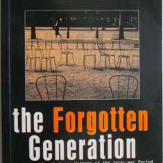 The Forgotten Generation. French Women Writers of the Inter-War Period – Jennifer E. Milligan