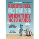 Robots feel nothing when they hold hands