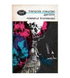 Francois Mauriac - Genitrix. Misterul Frontenac - romane - 104660