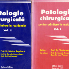 AS - LOT 2 CARTI DR. NICOLAE ANGELESCU - PATOLOGIE CHIRURGICALA REZIDENTIAT