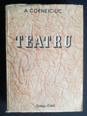 Teatru- A. Corneiciuc foto