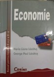 ECONOMIE, MANUAL PENTRU CLASELE A X-A SI A XI-A-MARIANA LILIANA LACATUS, GEORGE-PAUL LACATUS