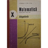 C. Nastasescu - Matematica - Algebra - Manual pentru clasa a X-a (Editia: 1982)