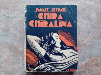 Panait Istrati - Chira Chiralina, 1943 foto