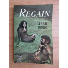 Jean Giono - Regain