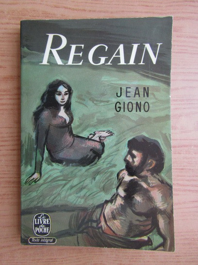 Jean Giono - Regain