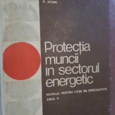 Protectia muncii in sectorul energetic manual- P. Iftime