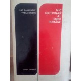 Ana Canarache - Mic dictionar al limbii romane (Editia: 1974)