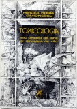 Cumpara ieftin Toxicologia sau dincolo de bine si dincoace de rau - 1983 - Mircea Horia Simionescu (AA234)