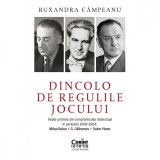 Dincolo de regulile jocului - Ruxandra Campeanu, Corint