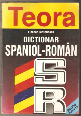 Dictionar spaniol-roman-Eleodor Focsaneanu foto
