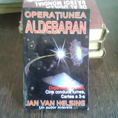 OPERATIUNEA ALDEBARAN - JAN VAN HELSING