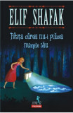 Cumpara ieftin Fetita Careia Nu-I Placea Numele Sau, Elif Shafak - Editura Polirom