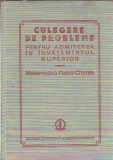 Culegere de probleme pentru admiterea in invatamantul superior. Matematica, fizica, chimie - Vasile Branzanescu
