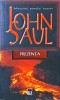 Prezenta - John Saul, Rao, Thriller Psihologic, Romana, 2006, Brosata
