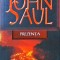 John Saul - Prezenta