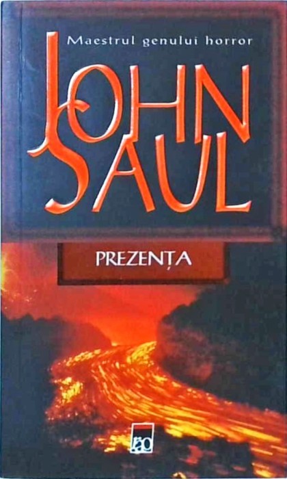 John Saul - Prezenta