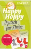 Happy Hoppy. Deutsch fur Kinder. Cartonase: Insusiri si relatii