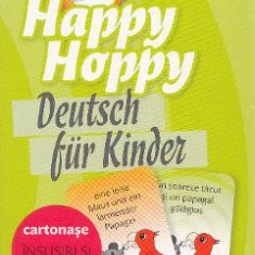 Happy Hoppy. Deutsch fur Kinder. Cartonase: Insusiri si relatii
