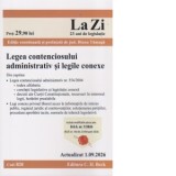 Legea contenciosului administrativ si legile conexe. Cod 820. Actualizat la 1.09.2026 - Elena-Diana Tămagă