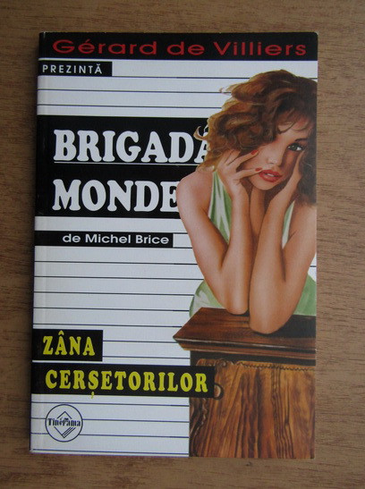 Michel Brice - Z&acirc;na cerșetorilor ( BRIGADA MONDENĂ #37 )