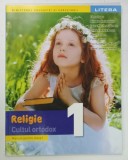 RELIGIE , CULTUL ORTODOX , MANUAL PENTRU CLASA I de ELENA ISPAS ...ELENA LOREDANA HINTEA , 2025