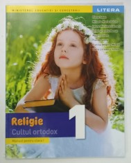 RELIGIE , CULTUL ORTODOX , MANUAL PENTRU CLASA I de ELENA ISPAS ...ELENA LOREDANA HINTEA , 2025