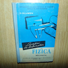 Lucrari de laborator la Fizica mecanica -Prof.D.Blumen anul 1960