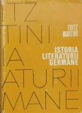 Istoria literaturii germane de la inceputuri pana in prezent - 1972 - Fritz Martini (AC338)