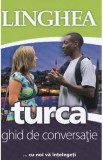 Turca. Ghid de conversatie