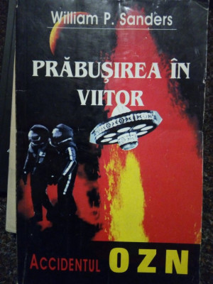 William P. Sanders - Prabusirea in viitor (editia 1997) foto