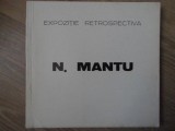 EXPOZITIE RETROSPECTIVA N. MANTU 1871-1957. PICTURA GRAFICA-NATALIA BUCIAC-233680