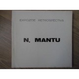 EXPOZITIE RETROSPECTIVA N. MANTU 1871-1957. PICTURA GRAFICA-NATALIA BUCIAC-233680